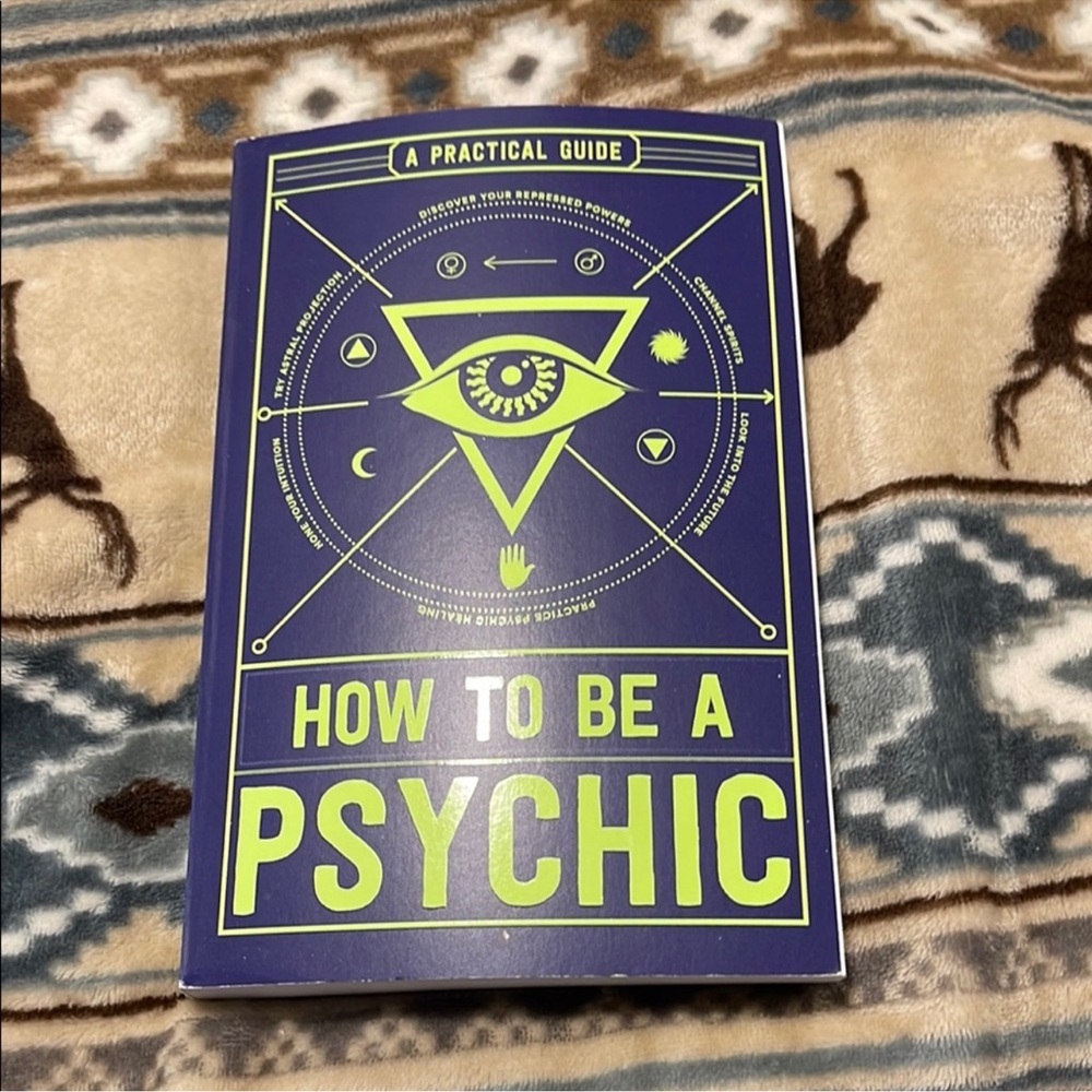 New A Practical Guide: How to Be a Psychic